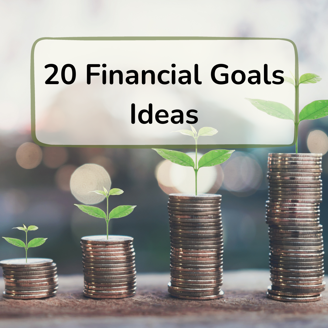 financial goals ideas